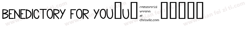 Benedictory for you（u）字体转换